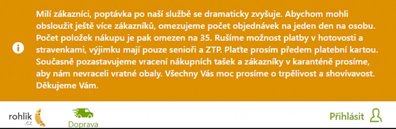 Oznámení Rohlik.cz v pandemii vysvětluje limit jedné objednávky denně a 35 položek, platbu jen kartou a prosí o trpělivost