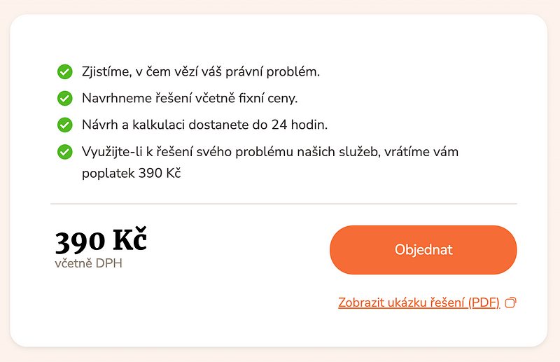 Nabídka za 390 Kč: rozbor právního problému, návrh řešení s fixní cenou do 24 hodin a vrácení poplatku, když si služby objednáte
