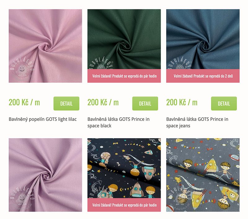 Nabídka látek za 200 Kč za metr, kde mají některé produkty štítek „Velmi žádané! Produkt se vyprodá do pár hodin“